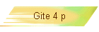 Gite 4 p