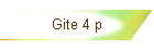 Gite 4 p