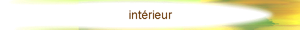 intrieur